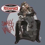 Album-Review: Psychopunch - Smakk Valley Psychopunch: Smakk Valley