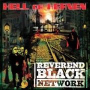Album-Review: Reverend Black Network - Hell Or Heaven Reverend Black Network: Hell Or Heaven