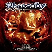 Album-Review: Rhapsody Of Fire - Live - From Chaos To Eternity Rhapsody Of Fire: Live - From Chaos To Eternity