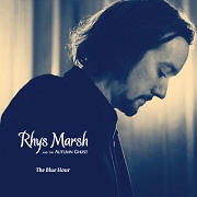 Album-Review: Rhys Marsh And The Autumn Ghost - The Blue Hour Rhys Marsh And The Autumn Ghost: The Blue Hour