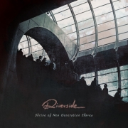 Album-Review: Riverside - Shrine Of New Generation Slaves Riverside: Shrine Of New Generation Slaves