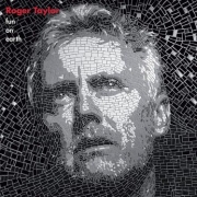 Album-Review: Roger Taylor - Fun On Earth Roger Taylor: Fun On Earth