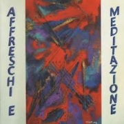Album-Review: Runaway Totem - Affreschi E Meditazione Runaway Totem: Affreschi E Meditazione