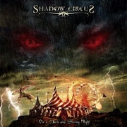 Album-Review: Shadow Circus - On A Dark And Stormy Night Shadow Circus: On A Dark And Stormy Night
