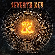 Album-Review: Seventh Key - I Will Survive Seventh Key: I Will Survive