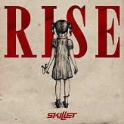 Album-Review: Skillet - Rise Skillet: Rise