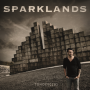 Album-Review: Sparklands - Tomocyclus Sparklands: Tomocyclus