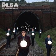 Album-Review: The Plea - The Dreamers Stadium The Plea: The Dreamers Stadium