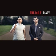 Album-Review: The D.O.T. - Diary The D.O.T.: Diary