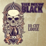 Album-Review: The New Black - III: Cut Loose The New Black: III: Cut Loose