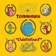Album-Review: Tomahawk - Oddfellows Tomahawk: Oddfellows