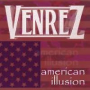 Album-Review: Venrez - American Illusion Venrez: American Illusion