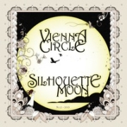 Album-Review: Vienna Circle - Silhouette Moon Vienna Circle: Silhouette Moon