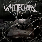 Album-Review: Whitechapel - The Somatic Defilement (Re-Issue) Whitechapel: The Somatic Defilement (Re-Issue)