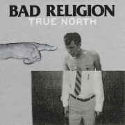Album-Review: Bad Religion - True North Bad Religion: True North
