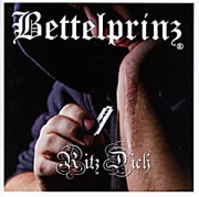 Album-Review: Bettelprinz - Ritz Dich Bettelprinz: Ritz Dich