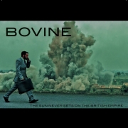 Album-Review: Bovine - The Sun Never Sets On The British Empire Bovine: The Sun Never Sets On The British Empire