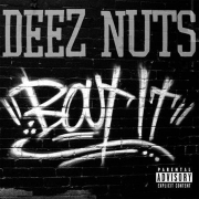 Album-Review: Deez Nuts - Bout It Deez Nuts: Bout It