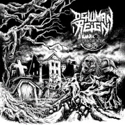 Album-Review: Dehuman Reign - Destructive Intent Dehuman Reign: Destructive Intent