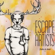 Album-Review: Escape Artists - Tales In Tune Escape Artists: Tales In Tune