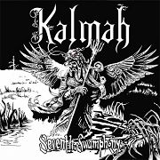 Album-Review: Kalmah - Seventh Swamphony Kalmah: Seventh Swamphony