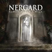 Album-Review: Nergard - Memorial For A Wish Nergard: Memorial For A Wish