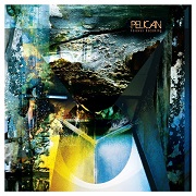Album-Review: Pelican - Forever Becoming Pelican: Forever Becoming