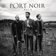 Album-Review: Port Noir - Puls Port Noir: Puls