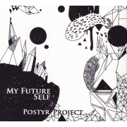 Album-Review: Postyr Project - My Future Self Postyr Project: My Future Self