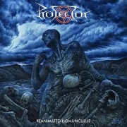 Album-Review: Protector - Reanimated Homunculus Protector: Reanimated Homunculus