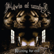 Album-Review: Pulvis Et Umbra - Reaching The End Pulvis Et Umbra: Reaching The End
