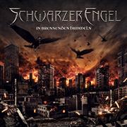 Album-Review: Schwarzer Engel - In brennenden Himmeln Schwarzer Engel: In brennenden Himmeln
