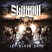 Album-Review: Skirmish - Jet-Black Days Skirmish: Jet-Black Days