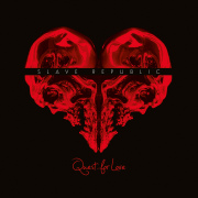 Album-Review: Slave Republic - Quest For Love Slave Republic: Quest For Love