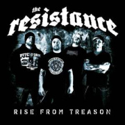 Album-Review: The Resistance - Rise From Treason The Resistance: Rise From Treason