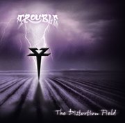 Album-Review: Trouble - The Distortion Field Trouble: The Distortion Field