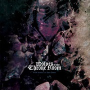 Album-Review: Wolves In The Throne Room - BBC Session 2011 Anno Domini Wolves In The Throne Room: BBC Session 2011 Anno Domini