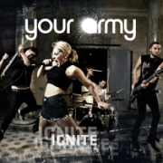 Album-Review: Your Army - Ignite Your Army: Ignite
