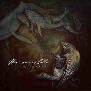 Album-Review: Her Name Is Calla - Navigator Her Name Is Calla: Navigator