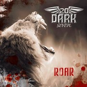 Album-Review: 20 Dark Seven - Roar 20 Dark Seven: Roar