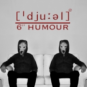Album-Review: 6ct Humour - Djuel 6ct Humour: Djuel