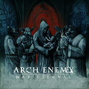 Album-Review: Arch Enemy - War Eternal Arch Enemy: War Eternal