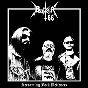 Album-Review: Bunker 66 - Screaming Rock Believers Bunker 66: Screaming Rock Believers