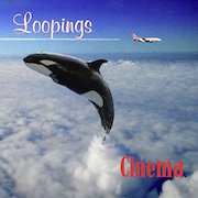 Album-Review: Cinema - Loopings Cinema: Loopings