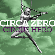 Album-Review: Circa Zero - Circus Hero Circa Zero: Circus Hero