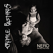 Album-Review: Cripple Bastards - Nero in Metastasi Cripple Bastards: Nero in Metastasi