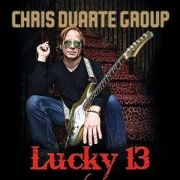 Album-Review: Chris Duarte Group - Lucky 13 Chris Duarte Group: Lucky 13