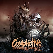 Album-Review: Conjonctive - Until The Whole World Dies Conjonctive: Until The Whole World Dies