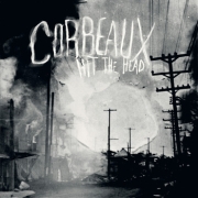 Album-Review: Corbeaux - Hit The Head Corbeaux: Hit The Head