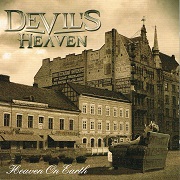 Album-Review: Devil's Heaven - Heaven On Earth Devil's Heaven: Heaven On Earth
